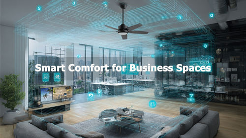 最新の企業ブログについて スマートコントロールシーリングファンが住宅と商業空間に革命を起こす